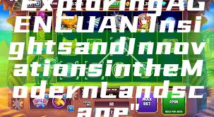 "Exploring AGENCUAN: Insights and Innovations in the Modern Landscape"